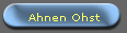 Ahnen Ohst